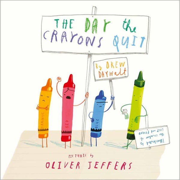 Day The Crayons Quit, The (Board Book) (Drew Daywalt) (Oliver Jeffers) Harpercollins (UK)