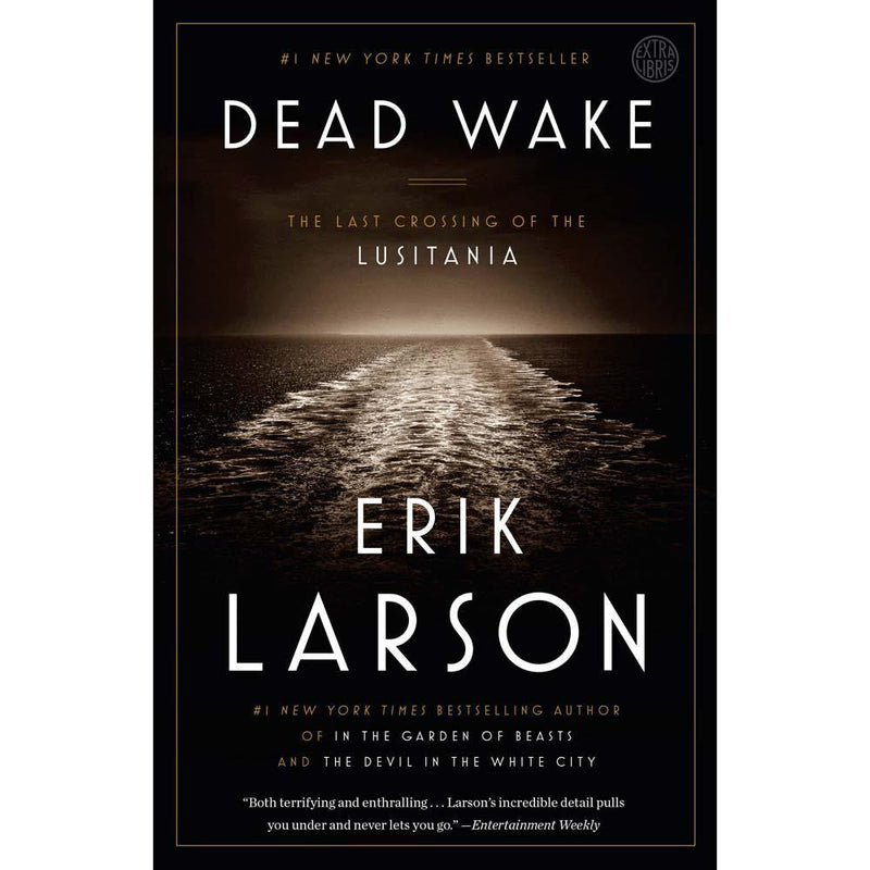 Dead Wake - The Last Crossing of the Lusitania PRHUS