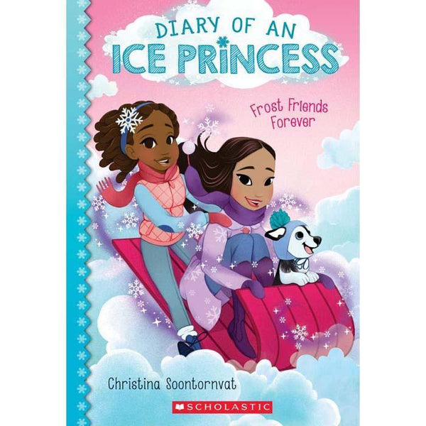 Diary of an Ice Princess #02 Frost Friends Forever Scholastic