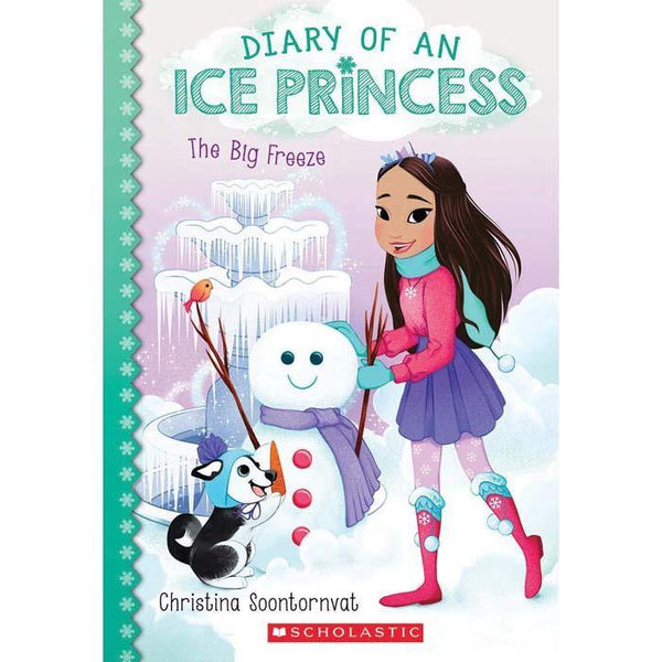 Diary of an Ice Princess #04 The Big Freeze Scholastic