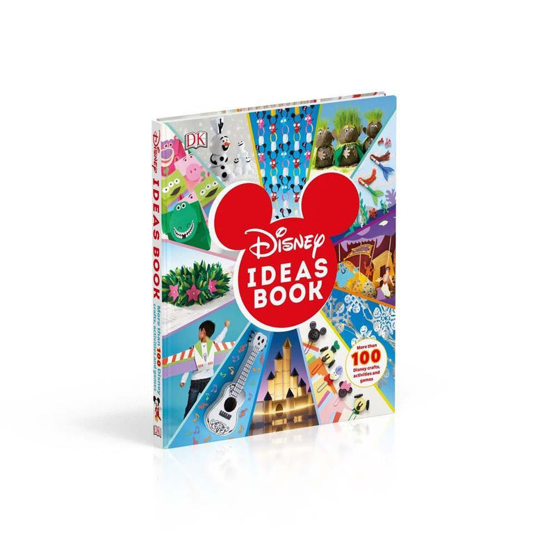 Disney Ideas Book - More than 100 Disney Crafts, Activities, and Games (Hardback) DK UK