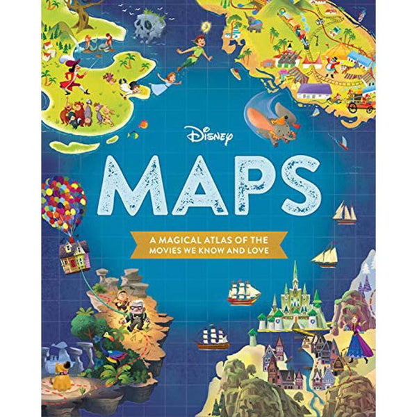 Disney Maps: A Magical Atlas of the Movies We Know and Love (Hardback) Hachette US