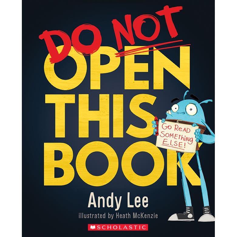 Do Not Open This Book (Paperback) Scholastic