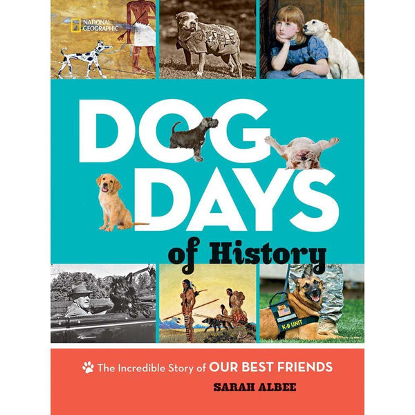Dog Days of History (National Geographic) National Geographic