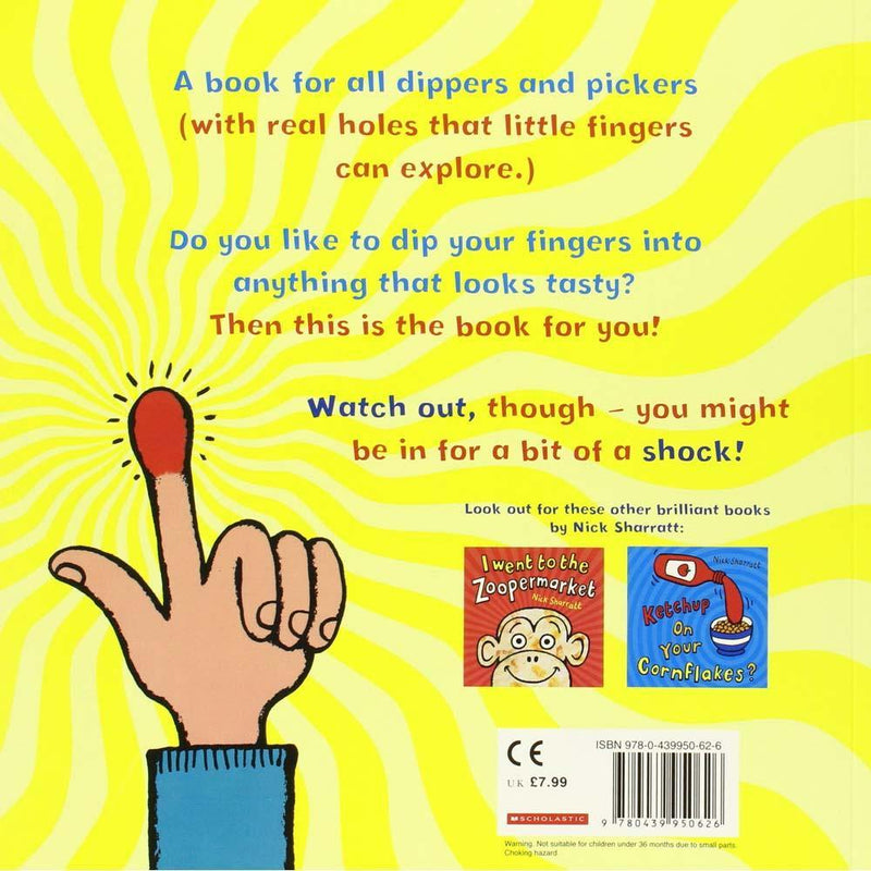 Don't Put Your Finger In The Jelly, Nelly(Nick Sharratt) Scholastic UK