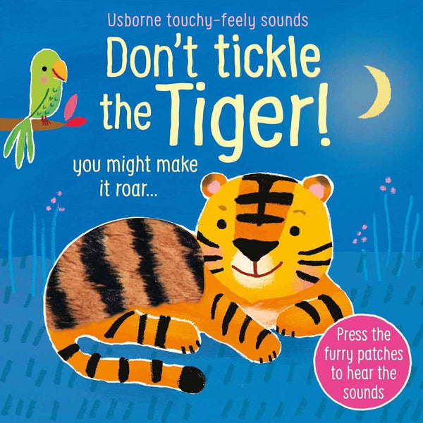 Don't Tickle the Tiger! Usborne