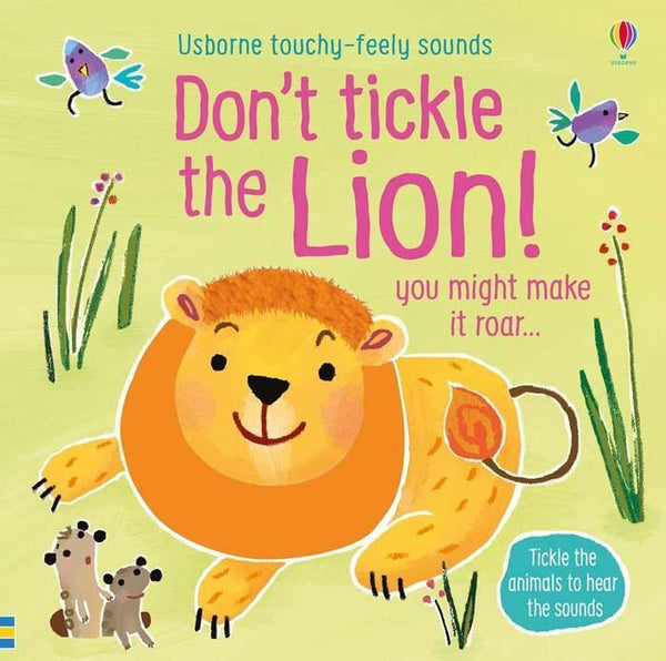 Don't tickle the Lion! Usborne