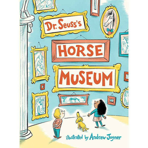 Dr. Seuss's Horse Museum (Dr. Seuss) (Hardback) PRHUS