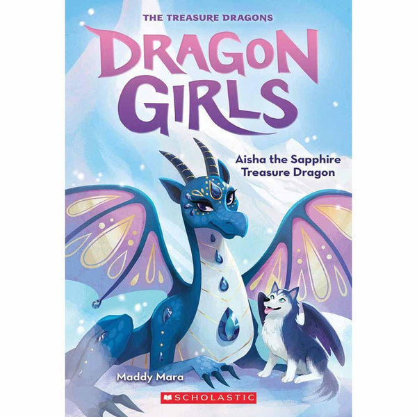 Dragon Girls #05 - Aisha the Sapphire Treasure Dragon (Paperback) Scholastic