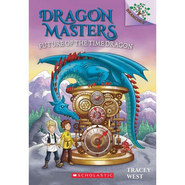 Dragon Masters #15 Future of the Time Dragon (Branches) (Tracey West) Scholastic