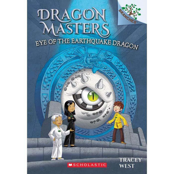 Dragon Masters #13 Eye of the Earthquake Dragon (Branches) (Tracey West) Scholastic