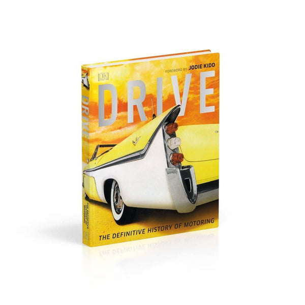 Drive - The Definitive History of Motoring (Hardback) DK UK