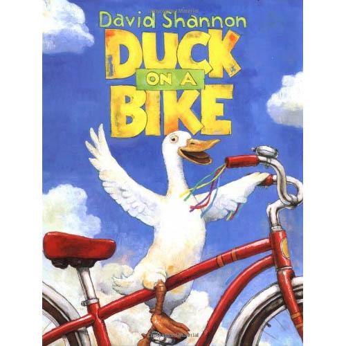 Duck on a Bike (Hardback) (David Shannon) Scholastic