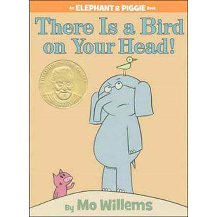 Elephant and Piggie There Is a Bird on Your Head! (Hardback) (Mo Willems) Hachette US