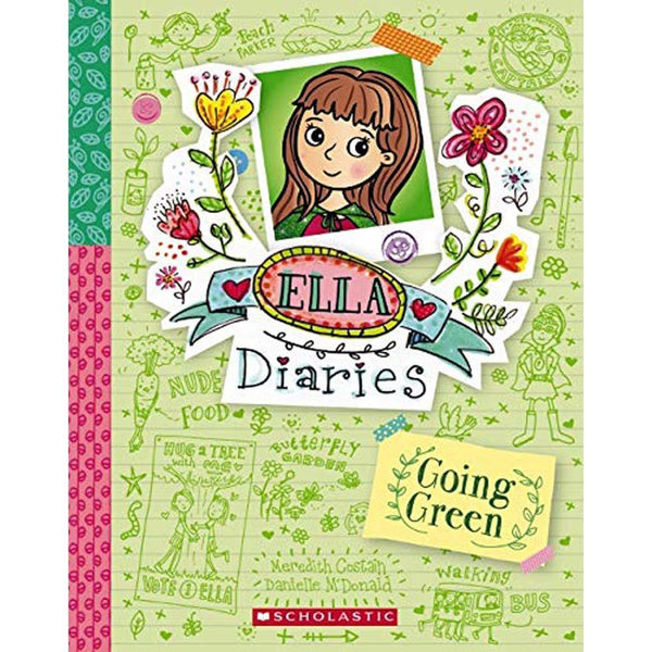 Ella Diaries - Going Green Scholastic