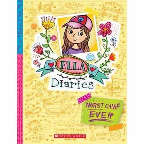 Ella Diaries - Worst Camp Ever! Scholastic