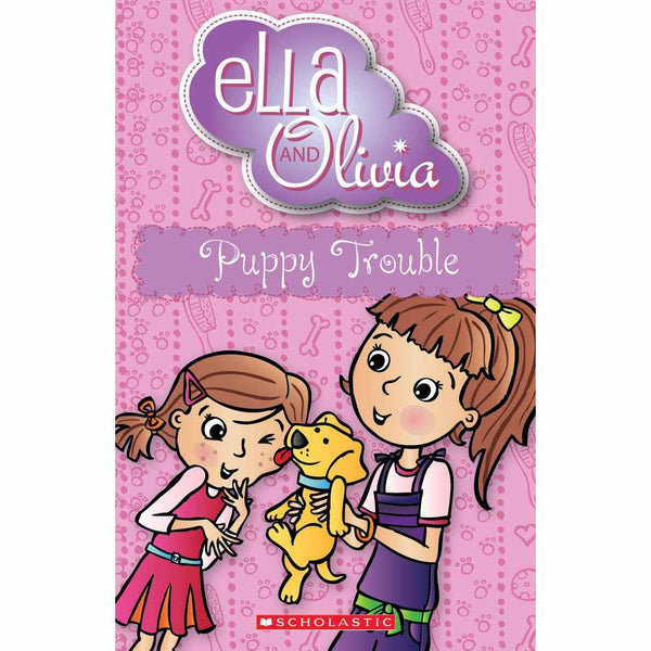 Ella and Olivia - Puppy Trouble Scholastic