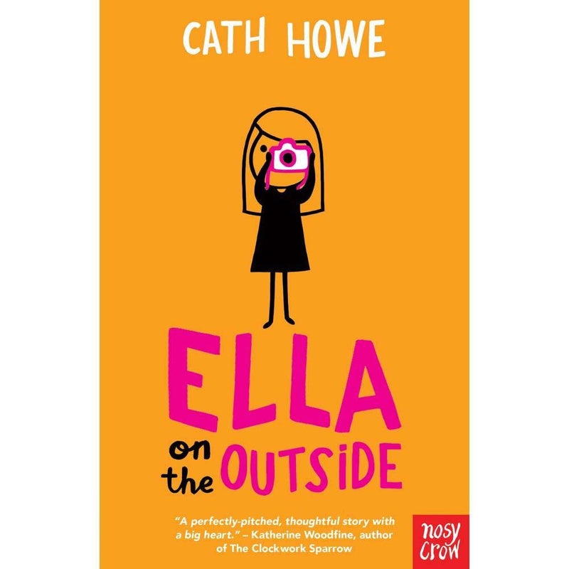 Ella on the Outside Nosy Crow