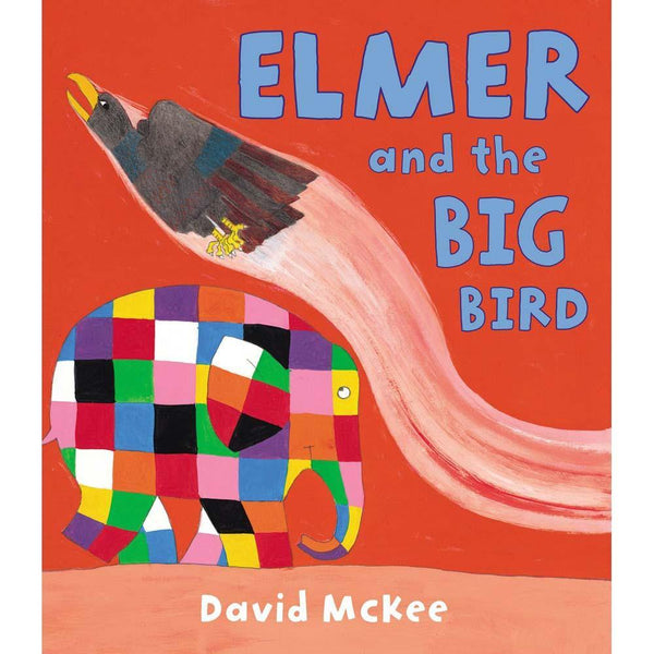 Elmer and the Big Bird (Paperback) Walker UK
