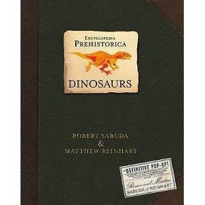 Encyclopedia Prehistorica Dinosaurs (Pop-up) Walker UK