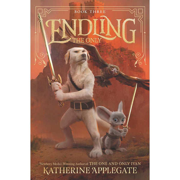 Endling #3 The Only (Hardback) (Katherine Applegate) Harpercollins US