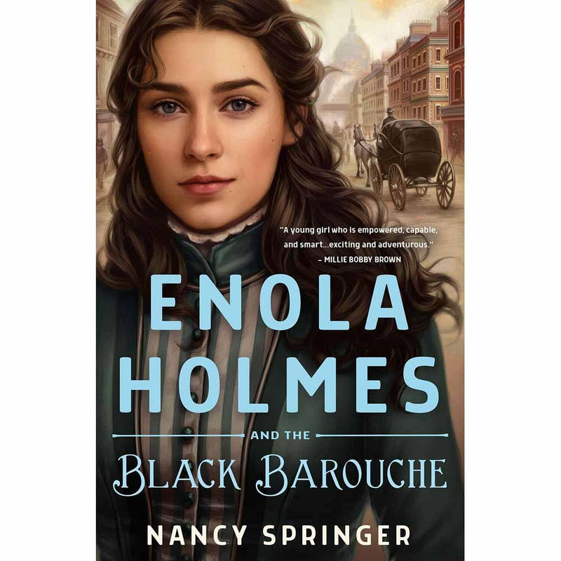 Enola Holmes and the Black Barouche Macmillan US
