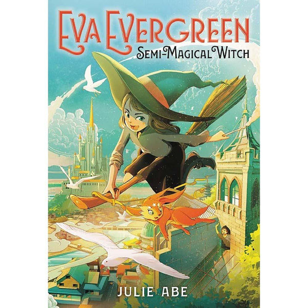 Eva Evergreen #01 Semi-Magical Witch Hachette US