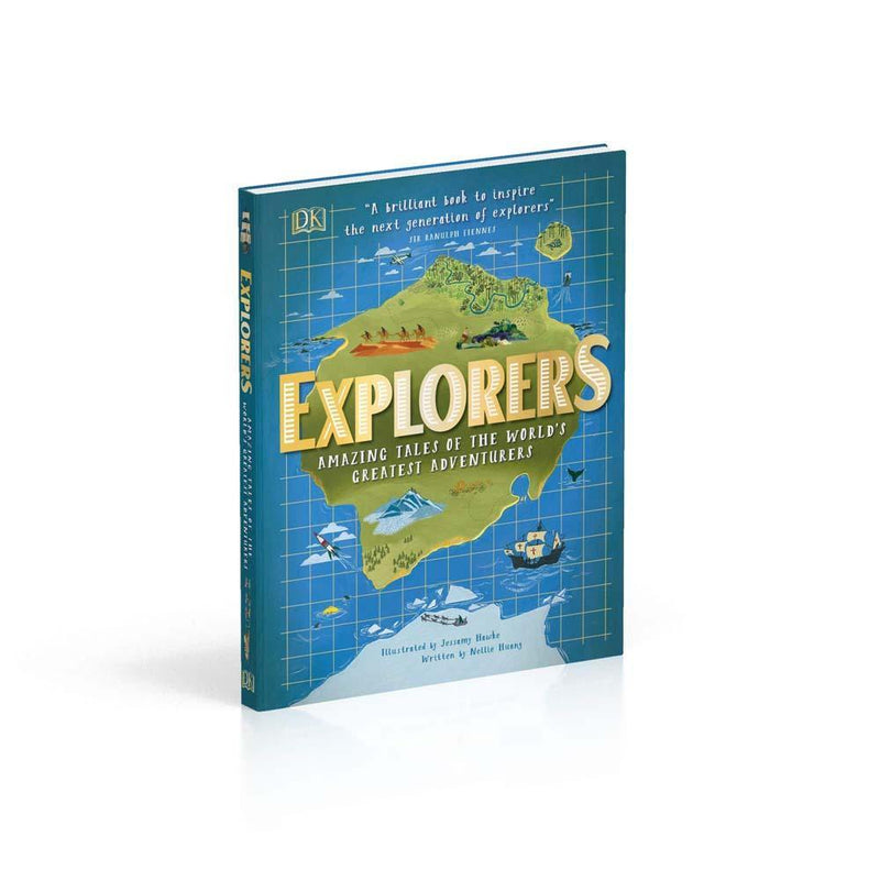 Explorers - Amazing Tales of the World's Greatest Adventurers (Hardback) DK UK