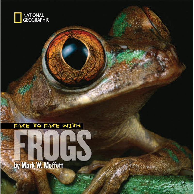 Face to Face with: Frogs National Geographic