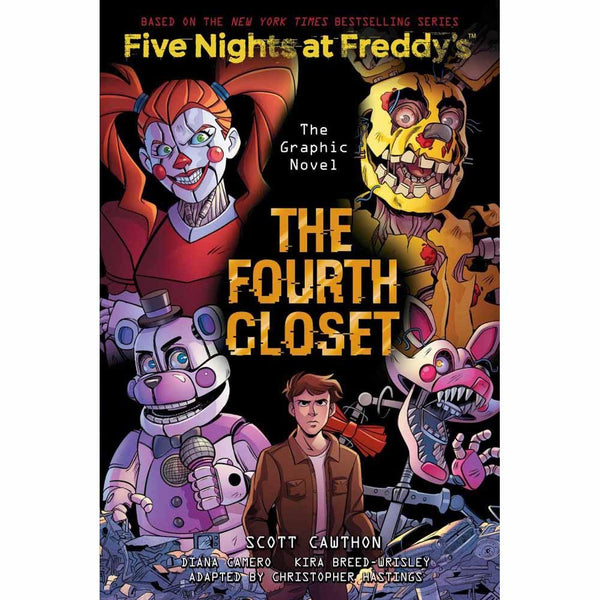Five Nights at Freddy's #03 - The Fourth Closet (Paperback) Scholastic