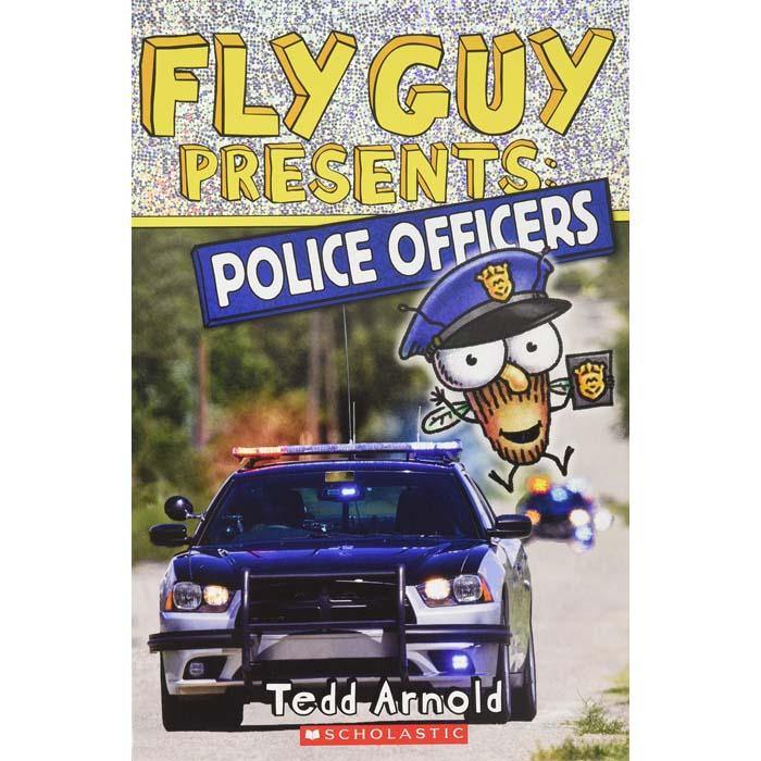 Fly Guy Presents Police Officers (Tedd Arnold) Scholastic
