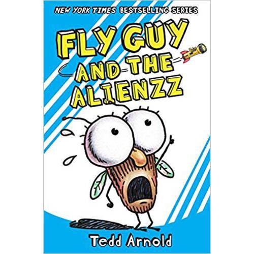 Fly Guy #18 and the Alienzz (Tedd Arnold) Scholastic