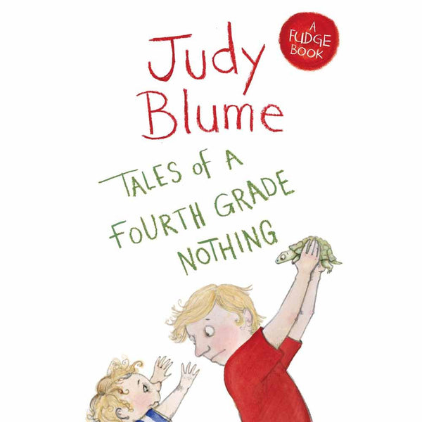 Fudge #01 Tales of a Fourth Grade Nothing (UK)(Judy Blume) Macmillan UK