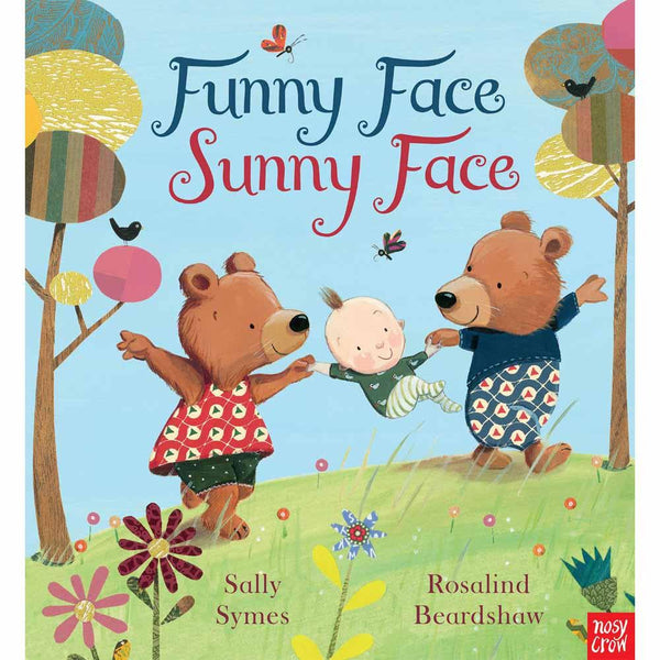 Funny Face, Sunny Face (Paperback with QR code) (Nosy Crow) Nosy Crow