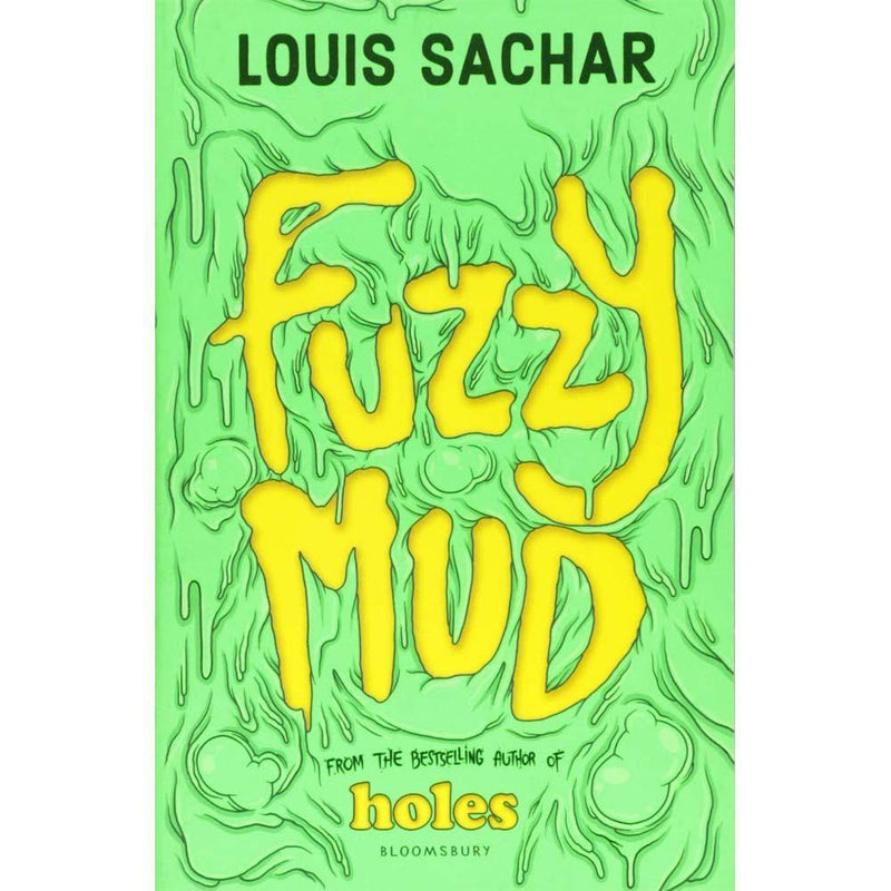 Fuzzy Mud (Louis Sachar) Bloomsbury