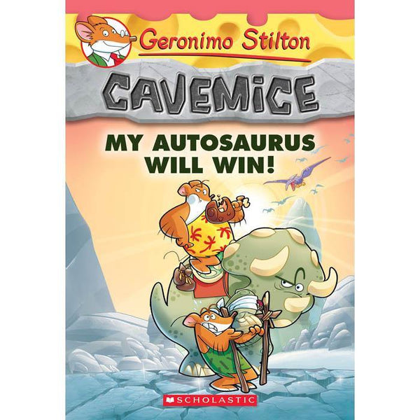 Geronimo Stilton Cavemice #10 My Autosaurus Will Win! Scholastic