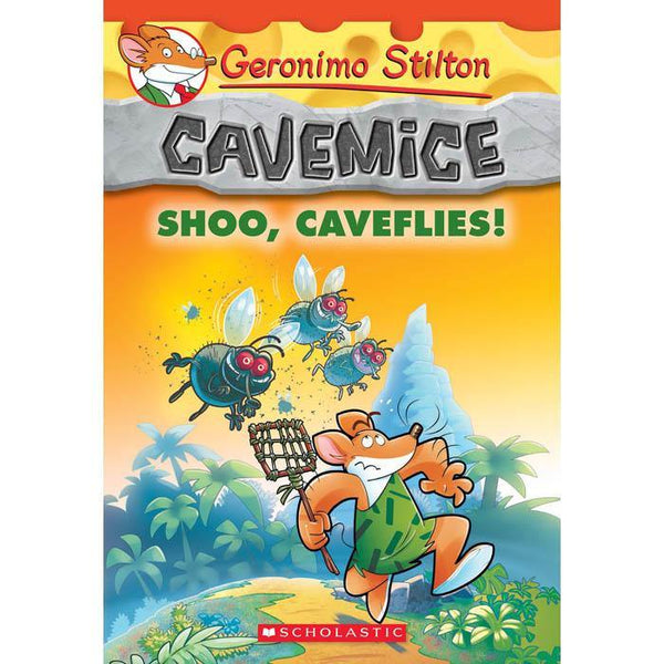 Geronimo Stilton Cavemice #14 Shoo, Caveflies! Scholastic