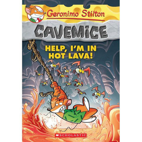 Geronimo Stilton Cavemice #03 Help, I'm in Hot Lava! Scholastic