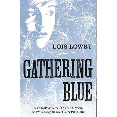 Gathering Blue (Lois Lowry) Harpercollins (UK)