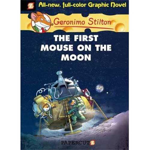 Geronimo Stilton Graphic Novel #14 The First Mouse on the Moon (Hardcover) Macmillan US