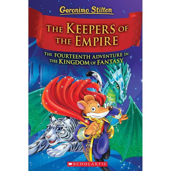 Geronimo Stilton Kingdom of Fantasy #14 The Keepers of the Empire Scholastic