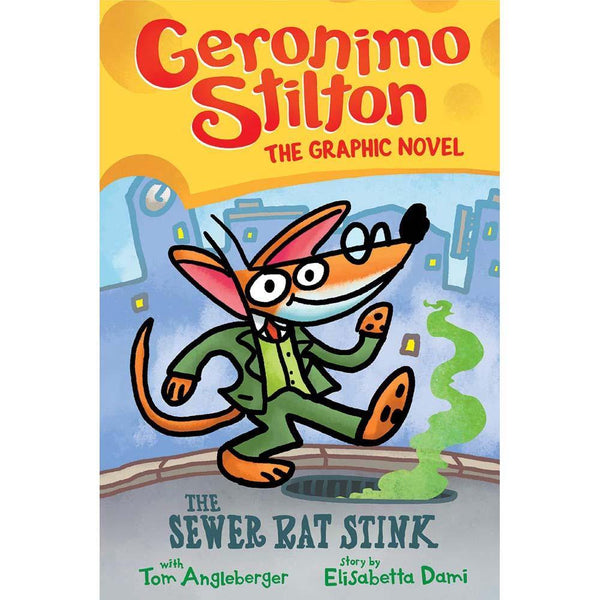 Geronimo Stilton The Graphic Novel #01 The Sewer Rat Stink Scholastic