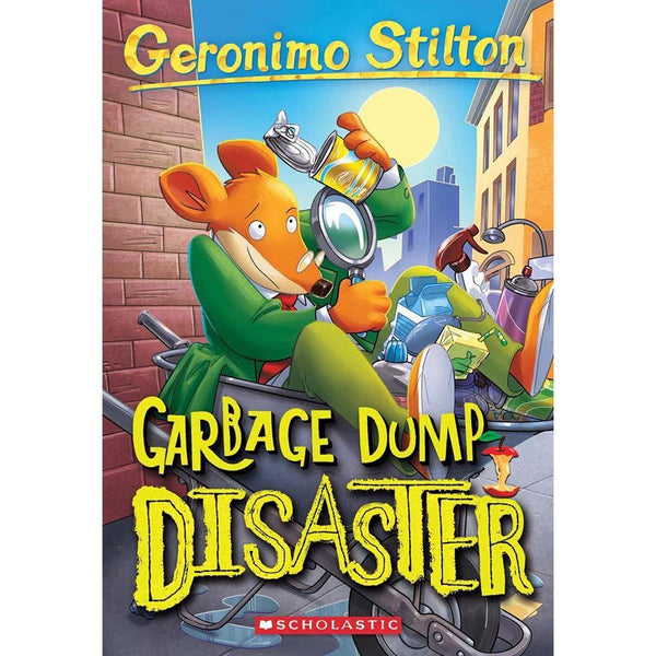 Geronimo Stilton #79 Garbage Dump Disaster Scholastic