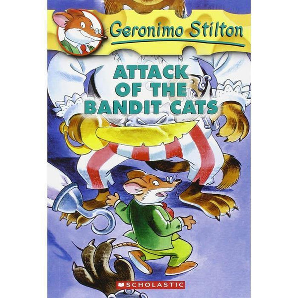 Geronimo Stilton #08 Attack of the Bandit Cats Scholastic