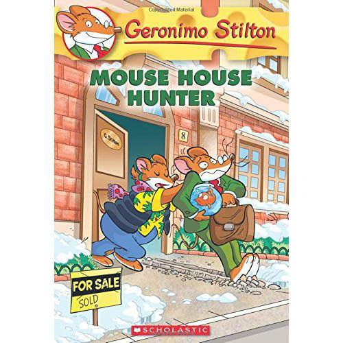 Geronimo Stilton #61 Mouse House Hunter Scholastic
