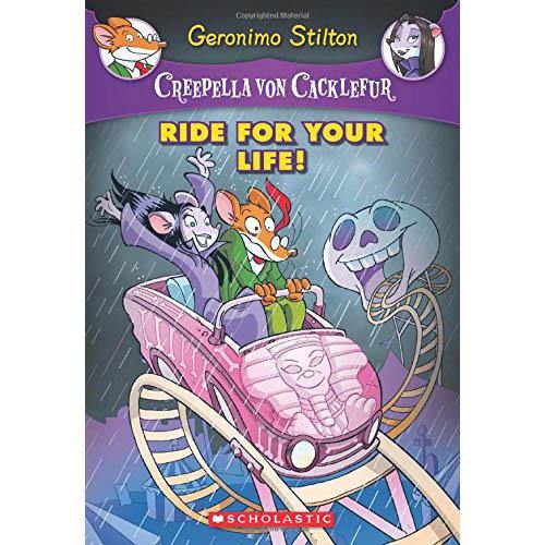 Geronimo Stilton Creepella Von Cacklefur #06 Ride for Your Life! Scholastic