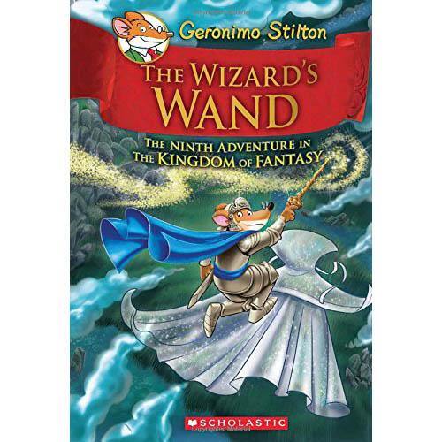 Geronimo Stilton Kingdom of Fantasy #09 The Wizard's Wand Scholastic