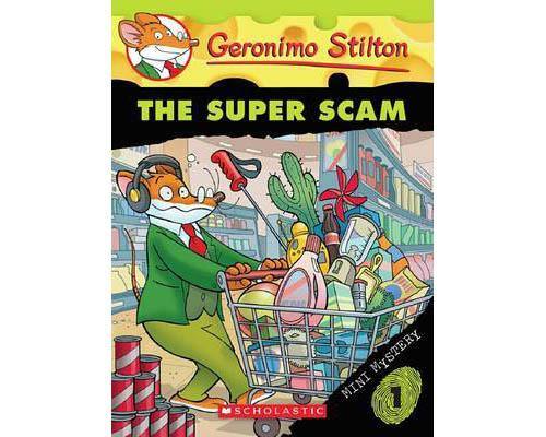 Geronimo Stilton Mini Mystery #01 The Super Scam Scholastic