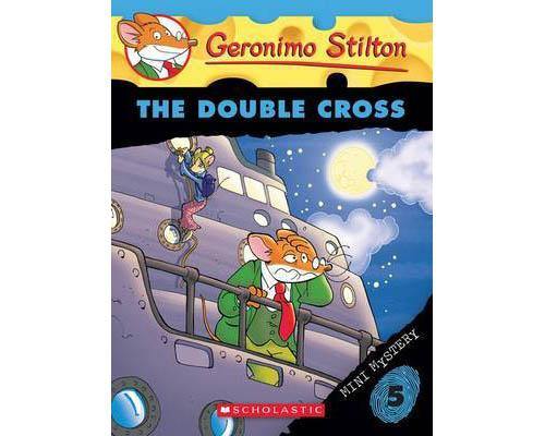 Geronimo Stilton Mini Mystery #05 The Double Cross Scholastic