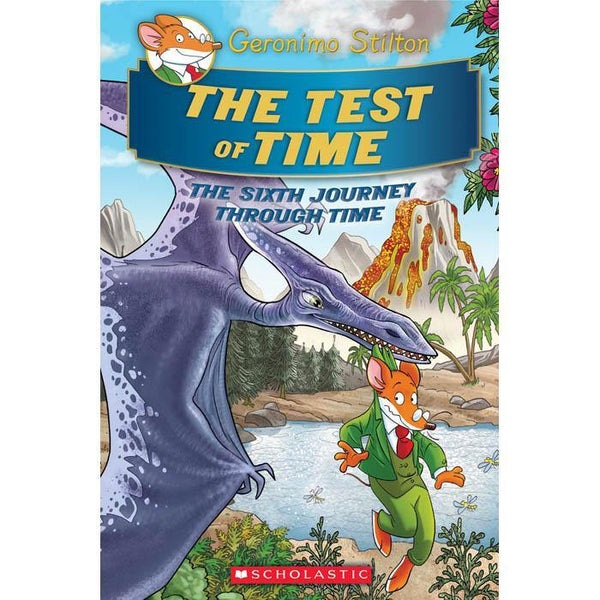 Geronimo Stilton The Journey Through Time #06 Test of Time Scholastic